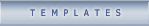 Templates